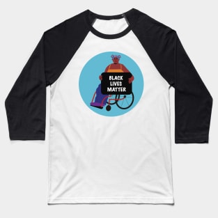 Black Activist in a Wheelchair: Black Lives Matter Baseball T-Shirt